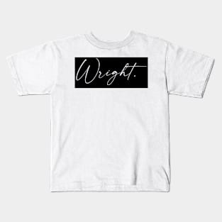 Wright Name, Wright Birthday Kids T-Shirt